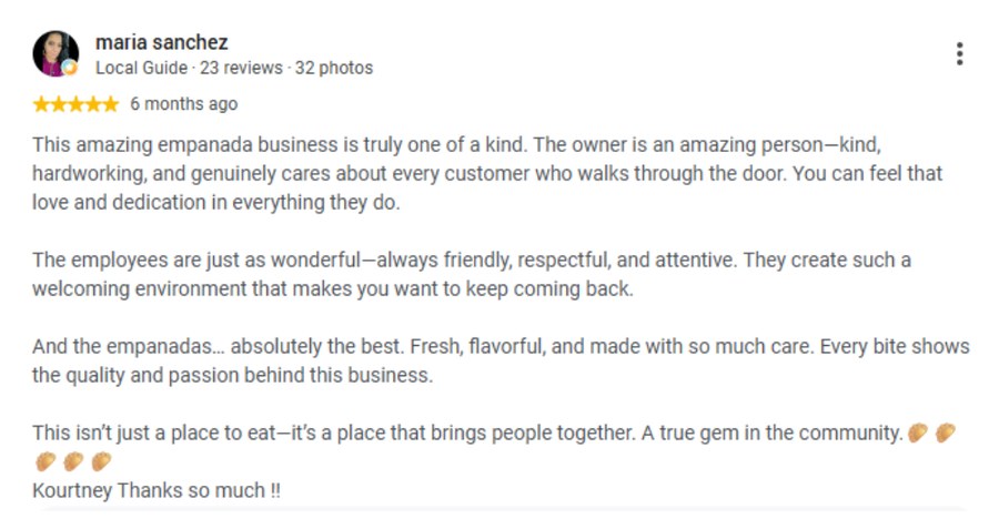 5-star Google review from Maria: this amazing empanada business is truly one of a kind